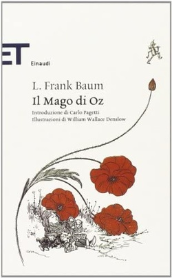 Il Mago di Oz. Baum, L. Frank