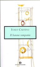 Il barone rampante. Calvino, Italo