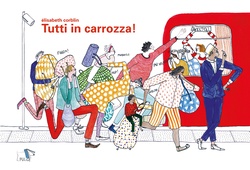 Tutti in carrozza. Corblin, Elisabeth