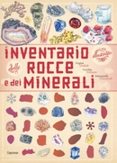 L'inventario delle rocce e dei minerali. Tchoukriel, Emmanuelle