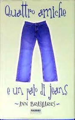 quattro amiche e un paio di jeans : 1. Brashares, Ann