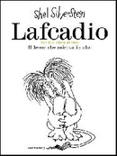 Lafcadio, il leone che mirava in alto. Silverstein, Shel