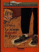 Le scarpe magiche di Percy. Stark, Ulf