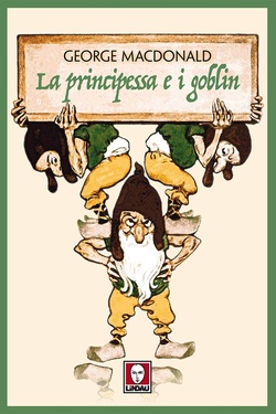 La principessa e il goblin. Mcdonald, George