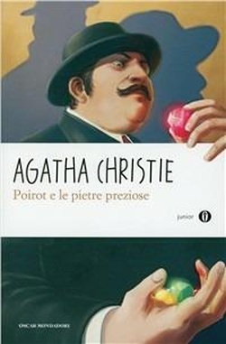 Poirot e le pietre preziose. Christie, Agatha