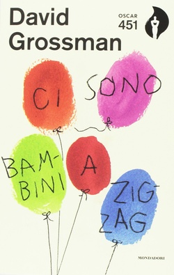 Ci sono bambini a zig-zag. Grossman, David