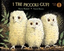 I tre piccoli gufi. Waddell, Martin