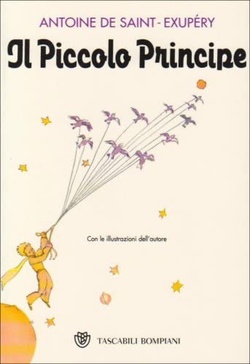 Il Piccolo Principe. Saint-Exupéry, Antoine: De