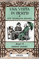 la visita di orsacchiotto. Holmelund Minarik, Else